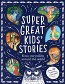 Super Great Kids'' Stories
