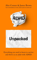 ADHD Unpacked : From the hosts of The ADHD Adults Podcast-9781526679369