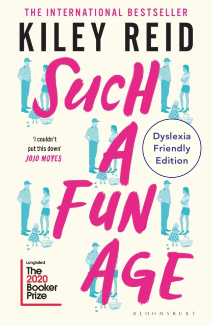Such a Fun Age : Dyslexia Friendly Edition-9781526679659