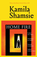 Home Fire : WINNER OF THE WOMEN'S PRIZE FOR FICTION 2018-9781526679987