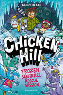 Chicken Hill: Frozen Squirrel Rescue Mission-9781526680792