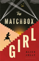 The Matchbox Girl : Lose yourself in this autumn's most captivating historical novel-9781526681041