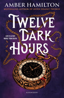 Twelve Dark Hours