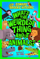 What''s the Weirdest Thing About Animals?