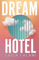 The Dream Hotel : Longlisted for the Women's Prize for Fiction 2025-9781526685193