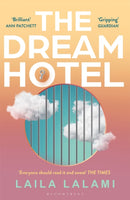 The Dream Hotel : Longlisted for the Women's Prize for Fiction 2025-9781526687166