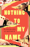 Nothing to My Name-9781526687289