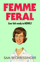 Femme Feral : OBSERVER DEBUT NOVELIST OF THE YEAR 2026-9781526687876