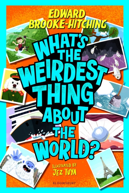What''s the Weirdest Thing About the World?