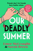 Our Deadly Summer : The heartfelt and hilarious new novel from the bestselling authors of the Aisling series-9781526692177