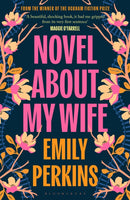 Novel About My Wife-9781526693587