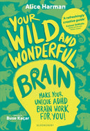 Your Wild and Wonderful Brain