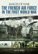 The French Air Force in the First World War-9781526701794