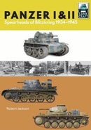 Panzer I and II : Blueprint for Blitzkrieg 1933-1941-9781526711243