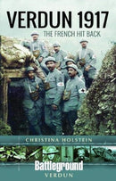 Verdun 1917 : The French Hit Back-9781526717085