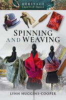 Spinning and Weaving-9781526724526