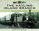 The Hayling Island Branch : The Hayling Billy-9781526726810