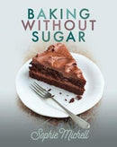 Baking without Sugar-9781526729972