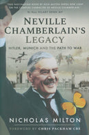 Neville Chamberlain's Legacy
