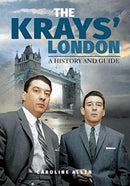 A Guide to the Krays' London-9781526733818