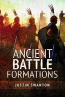 Ancient Battle Formations-9781526740069