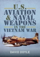 U.S. Aviation and Naval Warfare in the Vietnam War-9781526743725