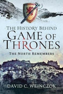 The History Behind Game of Thrones : The North Remembers-9781526749000