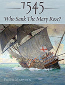 1545: Who Sank the Mary Rose?-9781526749352