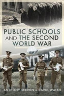 Public Schools and the Second World War-9781526750396