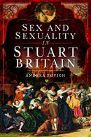Sex and Sexuality in Stuart Britain-9781526753076