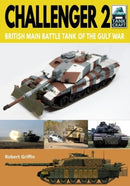 Challenger 2 : British Main Battle Tank of the Gulf War-9781526756572