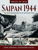 Saipan 1944 : The Most Decisive Battle of the Pacific War-9781526758309