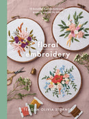 Floral Embroidery : Create 10 beautiful modern embroidery projects inspired by nature-9781526759580