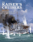 The Kaiser's Cruisers, 1871-1918-9781526765765