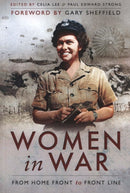 Women in War : From Home Front to Front Line-9781526766618