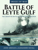 Battle of Leyte Gulf : The Largest Sea Battle of the Second World War-9781526770394