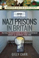 Nazi Prisons in Britain