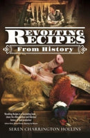 Revolting Recipes From History-9781526773029