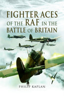 Fighter Aces of the RAF in the Battle of Britain-9781526774996