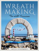 Wreath Making for all Occasions-9781526776907