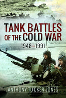 Tank Battles of the Cold War, 1948-1991-9781526778017