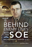 Behind Enemy Lines with the SOE-9781526779748