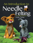 An Introduction to Needle Felting-9781526780645