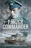 Panzer Commander : The Memoirs of Hans von Luck-9781526781833