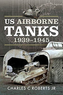 US Airborne Tanks, 1939-1945-9781526785022
