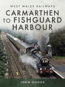 Carmarthen to Fishguard Harbour-9781526795786