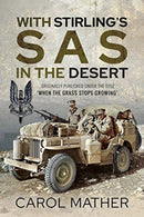 With Stirling''s SAS in the Desert