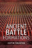 Ancient Battle Formations-9781526797582