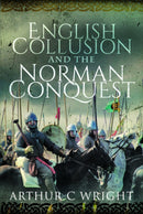 English Collusion and the Norman Conquest-9781526797674
