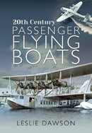 20th Century Passenger Flying Boats-9781526799746